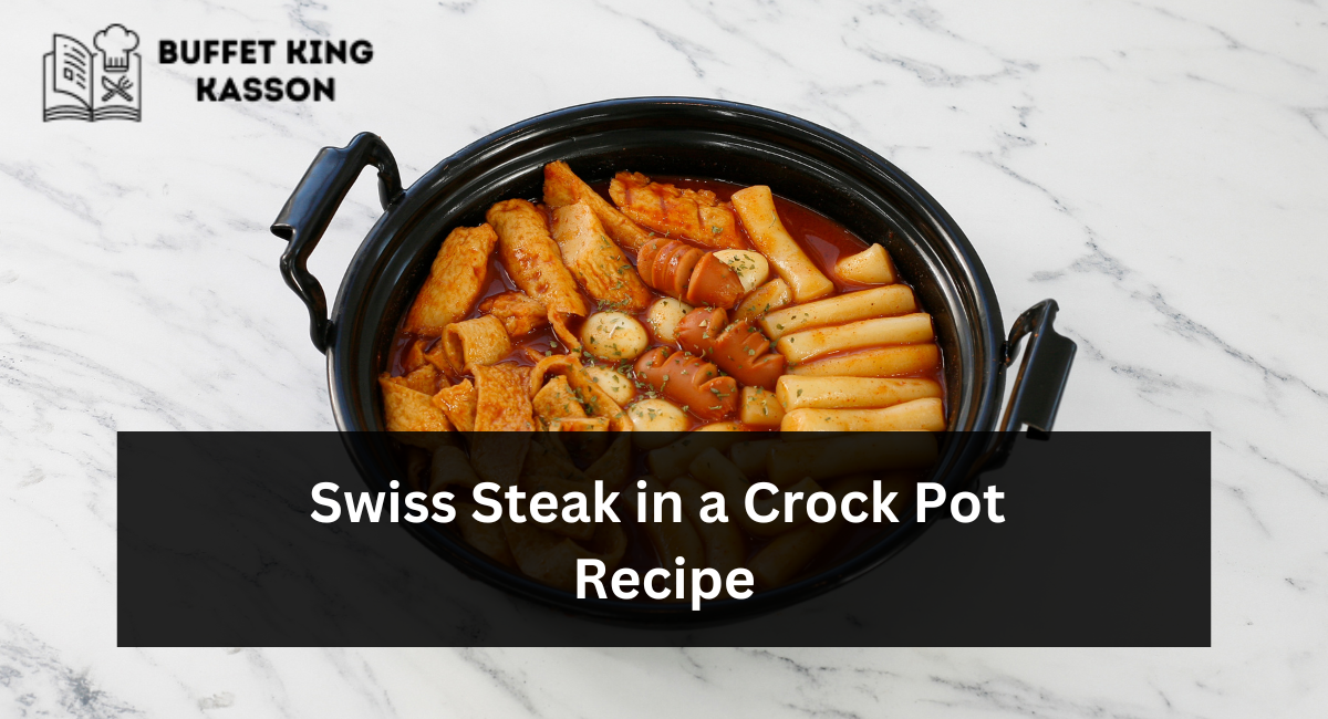 Swiss Steak in a Crock Pot Recipe